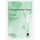 A Charge to Keep I Have (SATB)