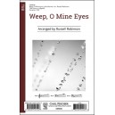 Weep O Mine Eyes  (TBB)