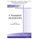 A Triumphant ALLELUIA (Organ and Brass Parts)