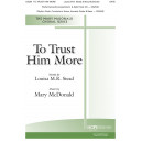 To Trust Him More (Rhythm Parts)