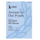 Answer to Our Prayer (SATB)