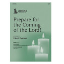 Prepare for the Coming of the Lord! (SATB)