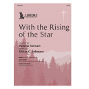 With the Rising of the Star (SATB)