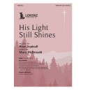 His Light Still Shines (Orch and Parts)