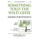 Something Told the Wild Geese (SATB)