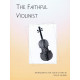 The Faithful Violinist Vol. 1