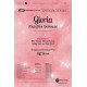 Gloria (Out of the Darkness) (SATB)