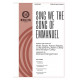 Sing We the Song of Emmanuel (SATB)