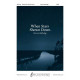 When Stars Shone Down (SATB)