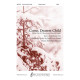 Come, Dearest Child (SATB)