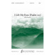 I Lift My Eyes (Psalm 121) (SATB)