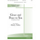 Grace and Peace to You (SATB)