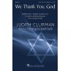 We Thank You God  (SATB)