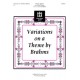 Variations on a Theme by Brahms  (3-5 Octaves)