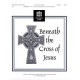 Beneath the Cross of Jesus  (3-5 Octaves)