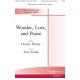 Wonder, Love, and Praise (Acc. CD)