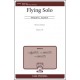 Flying Solo  (SATB)