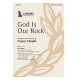 God Is Our Rock (SATB)