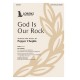 God Is Our Rock (Acc. CD)