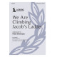 We Are Climbing Jacob's Ladder (SATB)