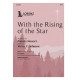 With the Rising of the Star (SATB)