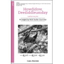 Howdidow Deediddleumday  (SSA)