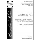 All of Us Be Free (SATB)