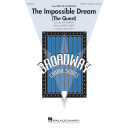 The Impossible Dream (The Quest) (SSATB)