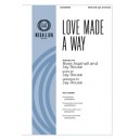 Love Made a Way (Orch)