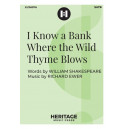 I Know a Bank Where the Wild Thyme Blows (SATB)