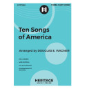 Ten Songs of America (SAB)