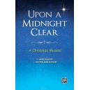 Upon a Midnight Clear (SATB Choral Book)