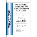 Two Essential Spirituals for Emerging Tenor Bass Choir  (Unison/2-Pt)