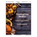 Thanksgiving Medley (3-5 Octaves)