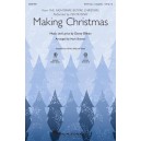 Making Christmas  (SATB)