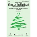 Where Are You Christmas  (SSA)