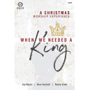When We Needed a King (SATB) Choral Book