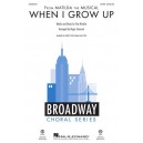 When I Grow Up  (SATB)