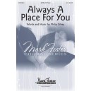 Always a Place for You  (SATB)