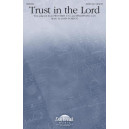 Trust in the Lord (SATB)