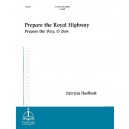 Prepare the Royal Highway (3-5 Octaves)