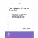 Four Communion Hymns for Twelve Bells (3 Octaves)