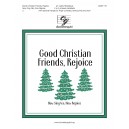 Good Christian Friends, Rejoice (2-3 Octaves)