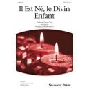 Il Est Ne Le Divin Enfant  (SSA)