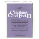 Christmas Carol Fest III (3-5 Octaves)