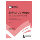 Bring Us Hope (SATB)