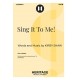 Sing It To Me! (Acc. CD)