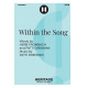 Within the Song (SATB)