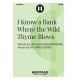 I Know a Bank Where the Wild Thyme Blows (SATB)