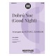 Dobrú Noc (Good Night) (SATB)